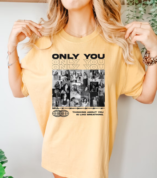 Custom Only You Comfort colors Shirt, Only You Photo Comfort Colors Shirt, Girlfriend Collage Tshirt, Girlfriend Tshirt Only You, Valentines