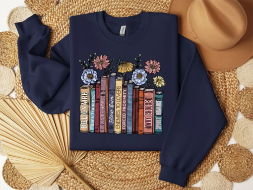 Book Lover Sweatshirt, why choose, Flower Books Hoodie, Gift for Book Lover, Reading Shirt, Book With Flowers, Floral Books, Bookworms