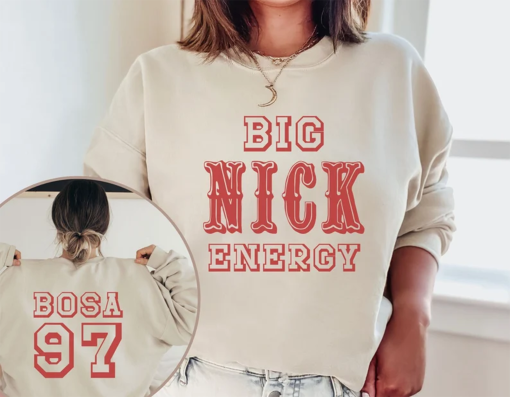 Big Nick Energy crewneck, Bosa 97 SF football, San Francisco Unisex sweatshirt