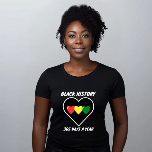 365 Days A Year Black History Month TShirt