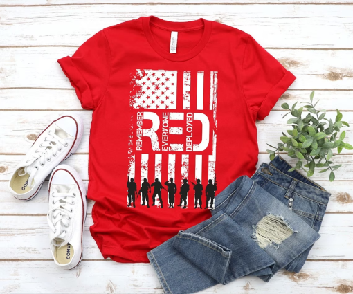 On Friday We Wear Red Shirt, We wear Red Remember Everyone Deployed, American Flag Us Veteran T-shirt, American Flag Military TShirt