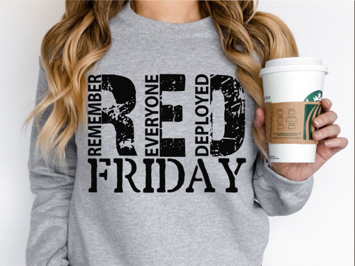 Red Friday Remember Everyone Deployed Sweatshirt, Red Friday Sweater, American Flag Us Veteran Sweatshirt, Red Friday Shirt, Veteran Shirt