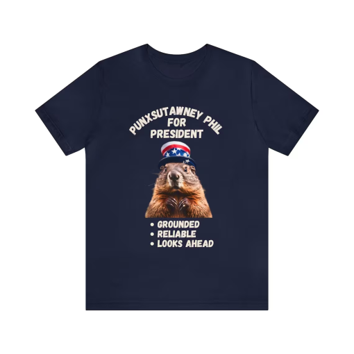 Punxsutawney Phil for President Unisex Jersey Short Sleeve Tee, Punxsutawney Phil, groundhog, February, winter celebration, 2024, elections