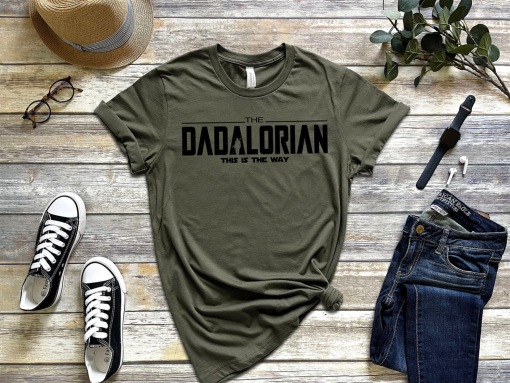 Dadalorian Shirt, Dad Shirt, Husband Gift, Father’s Day Gift, Gift for him, Gift for Father, Valentine Gift Dad, Dad Gift, Christmas Gift