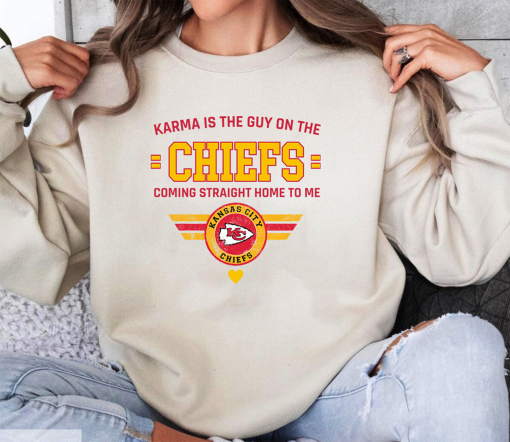 Karma Is The Guy On The Chiefs Taylor Travis Kelce Sweatshirt, Karma Taylor Swift Sweatshirt