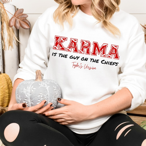 Karma Is The Guy On The Chiefs Shirt, Chiefs Shirt, Kansas City Football T-Shirt, Chiefs Fan Gift, Chiefs Jersey, KC Football Tee Her