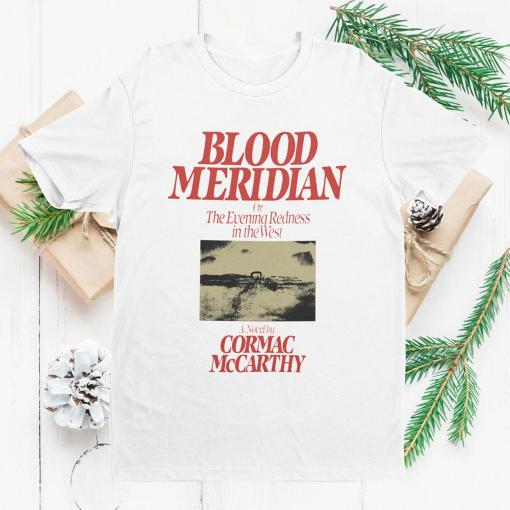 Vintage Graphic Blood Meridian Cormac Mccarthy Unisex T-Shirt, Blood Meridian Retro 90s Shirt