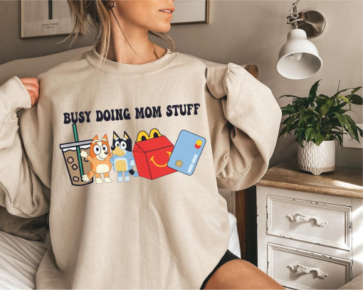 Bluey Busy Doing Mom Stuff Sweatshirt, Retro Mama Bluey and Bingo Busy Mom Shirts, Funny Mom Adult Future Mom Gifts, Bluey Hoodie