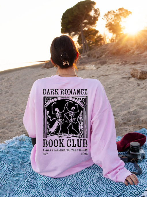 Dark Romance Book Club Hoodie, Trendy Literature Shirt, Romance Book Sweatshirt, Dark Academia Sweatshirt, Funny Gift for Readers,D7123