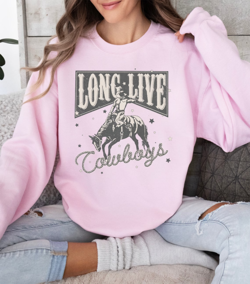 Long Live Cowboys Sweatshirt, Western Sweatshirt, Western Graphic, Retro Sweatshirt, Vintage Sweatshirt, Crewneck, Shirt, Country Music