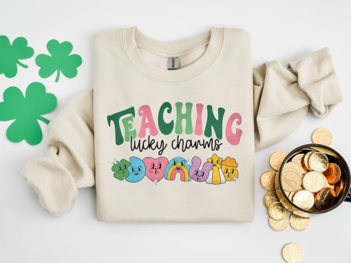 Teaching Lucky Charms Sweatshirt, Lucky Teacher Sweatshirt, Saint Patrick’s Day Teacher Sweatshirt, Teachers Lucky Charms Sweatshirt Gifts