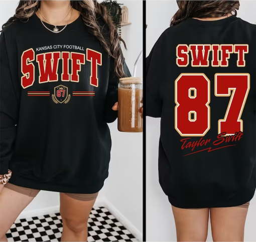 Swift And Kelce 2 sideds Sweatshirt, Go Taylor Boyfriends Football Shirt, Kelce Jersey TK 87 Taylor Hoodie Gift for fan