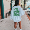 Lets Day Drink Sweatshirt, St Patrick Day Drinking Back and Front Hoodie, Funny St Patrick Day Aesthetic Shirt, Saint Patrick Day Beer Tee