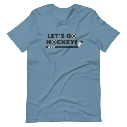 Let’s Go Hockey! Unisex t-shirt