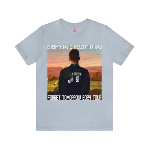 Everything I Thought It Was (Justin Timberlake 2024 Forget Tomorrow Tour) Shirt