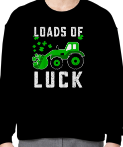 St Patricks Day Loads of Luck Tractor…