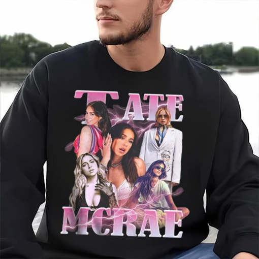 Must Have Tate Mcrae Shirt , Funny Rap Unisex Hoodie Long Sleeve For Fans, Tate McRae Music Tate McRae, Album 90s Tee, Pop Rap Gift Bootleg