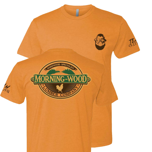 Morning Wood T Shirt