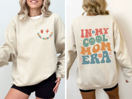 In My Cool Mom Era Sweatshirt, Mama Front & Back, Mom Sweatshirt, Cool Mom Era Comfort Colors, New Mom Gift, Mom Birthday Gift, Mama Shirt