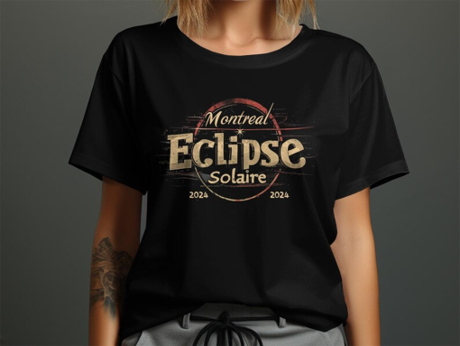 Montreal Eclipse Solaire 2024 T-Shirt, Vintage Astronomy Event Tee, Montreal Solar Eclipse Shirt, Collector’s Item Apparel, eclipse gift