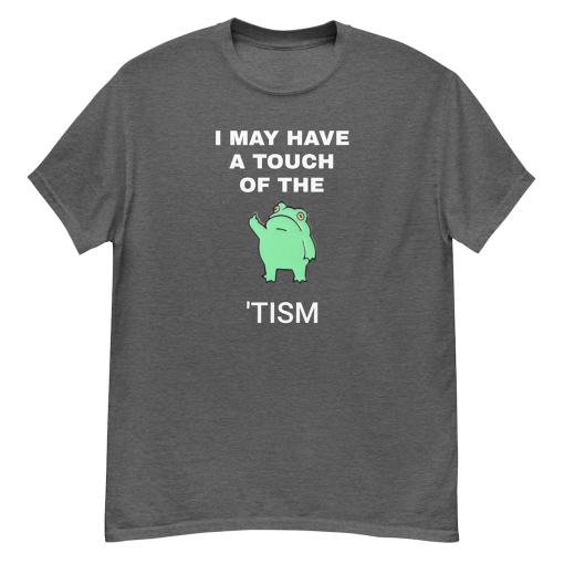 Touch Of The Tism Men’s classic tee