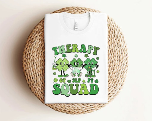 Therapy Squad St Patricks Day Shirt, SLP OT PT Team Shamrock Sweatshirt, Occupational Therapy Shirt, Physical Therapy Shirt, Patrick Day Tee