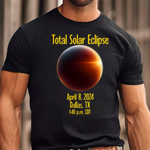 Total Solar Eclipse 2024 Dallas Texas T-shirt, Gift Ideas for April 8th Birthday, Astrology Enthusiast, Astrologer Shirt