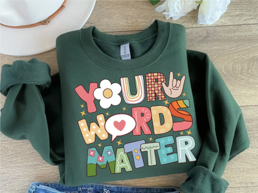 Your Words Matter Be Nice, Words Matter Hoodie, AAC SPED Teacher Inclusion Hoodie, Neurodiversity Bcba Slp OT Teachers Gift, Teacher Hoodie