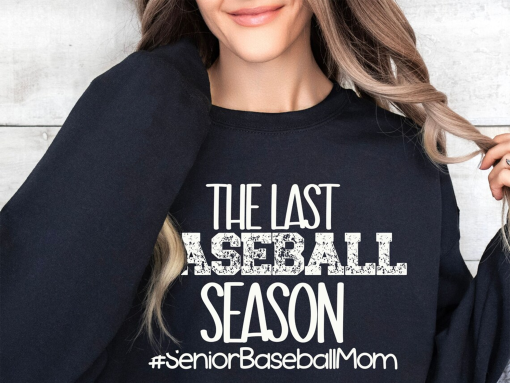 Last Baseball Season Senior Baseball Mom Sweatshirt Class of 2024 Mama Pullover Sleeve Print Baseball Gigi Custom Game Day Crewneck Gift