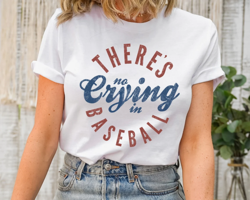 There’s No Crying In Baseball Shirt, Baseball Mom Shirt, Baseball Mama Shirt, Baseball Tees, Funny Baseball Shirt, Baseball Coach Shirt