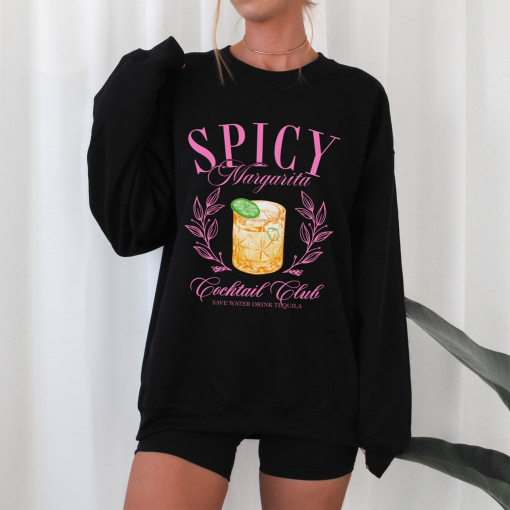 Spicy Margarita Cocktail Sweatshirt, Cute Social Club Spicy Marg shirt, Gift For Friend, Girls Trip Shirt, Gift for Her, Spicy Margarita