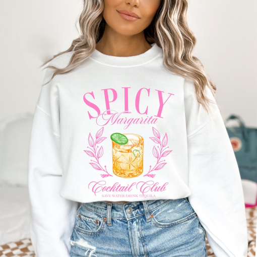 Spicy Margarita Cocktail Sweatshirt, Cute Social Club Spicy Marg shirt, Gift For Friend, Girls Trip Shirt, Gift for Her, Spicy Margarita