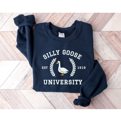 Silly Goose University Crewneck Sweatshirt,Unisex Silly Goose University Shirt,Funny Men’s Sweatshirt,Funny Gift for Guys,Funny Goose Tshirt