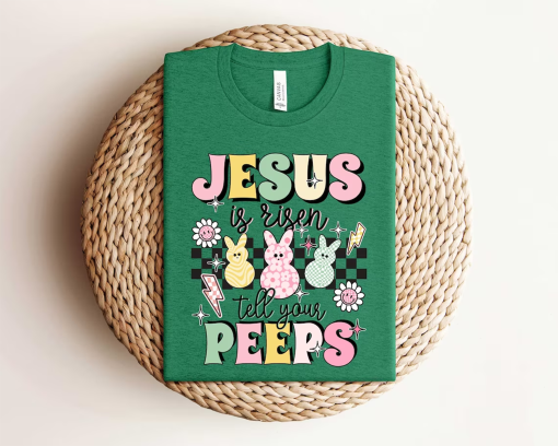 Jesus Is Risen Tell Your Peeps Shirt, Easter Christian Kids Shirt, Jesus Easter Shirt, He is Risen Shirt, Religious Easter Shirt