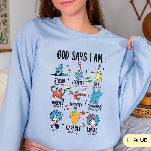 God Says I am Dr.Suess Day, Reading Day Shirt, School Bible Verse Shirt, Christian Shirts for Kids, Read Across America, Dr. Seuss Day c16