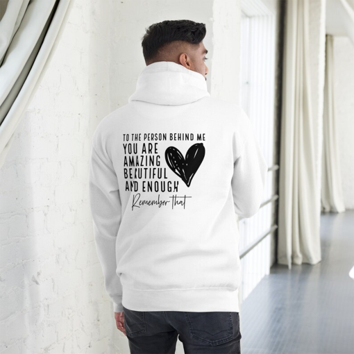 Inspirational Quote Hoodie, Positive Message Back Print, Motivational Clothing, You Are Amazing Enough Sweatshirt, Unisex Hoodie Gift