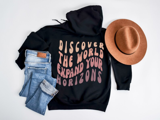 Discover The World Expand Your Horizons Hoodie | Hoodie with large back print | Positive Vibes | Hooded Sweatshirt | Nature Lover Sweater