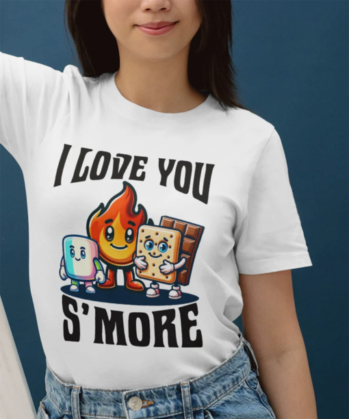 I Love You SMore, Smores Camping Shirt, Funny Family Camping T-Shirt, Cozy Campsite Wear for Nature Lovers