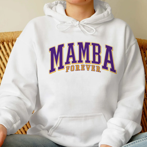 Mamba Forever Shirt, Trending Unisex Tee Shirt, Mamba Forever Unique Shirt Gift, Mamba Tee, Mamba Basketball Lover Sweatshirt Hoodie