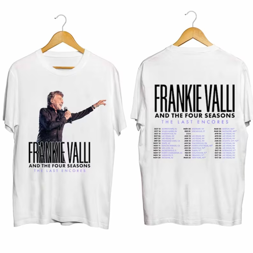 Frankie Valli – The Last Encores Tour 2024 Shirt, Frankie Valli Fan Shirt, Frankie Valli 2024 Concert Shirt, The Last Encores Concert Shirt