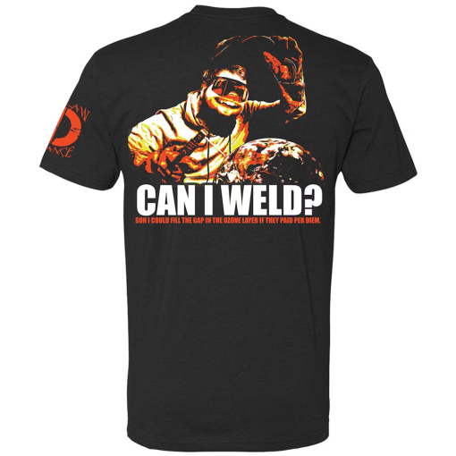 Can I Weld? T Shirt