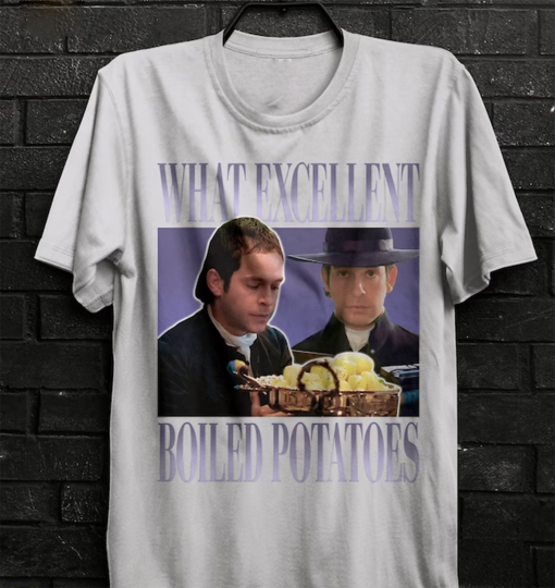 Boiled Potatoes Funny Meme T-Shirt,Pride and Prejudice Tee,Fitzwilliam Darcy Shirt,Elizabeth Bennet Ring Dress,Bennet Doll,Jane Austen Hoody