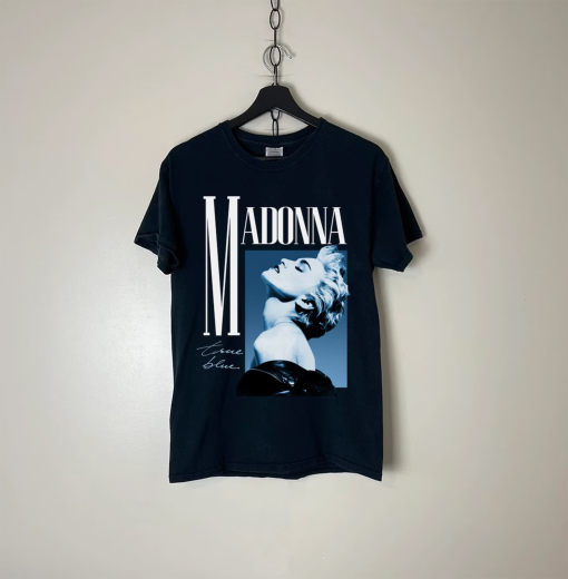 Madonna True Blue Vintage t shirt Madonna The Celebration Tour 2023 Shirt, Madonna 90s t shirts, Madonna Queen of Pop Vintage shirt for fans