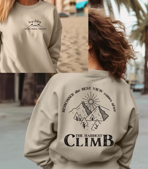 Keep Climbing Occupational Therapy Mountain Sun Motivational Unisex Crewneck Sweatshirt