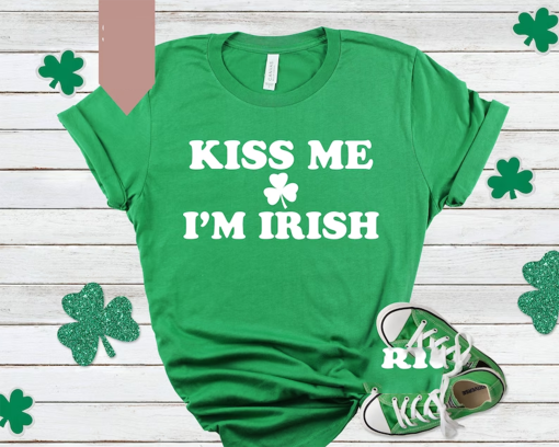 kiss me im irish shirt, St Patricks Day Shirt, Irish Baby Tee, Women’s Fitted Tee, St. Patty Shamrock Tee, Irish Celebration Outfit in Style