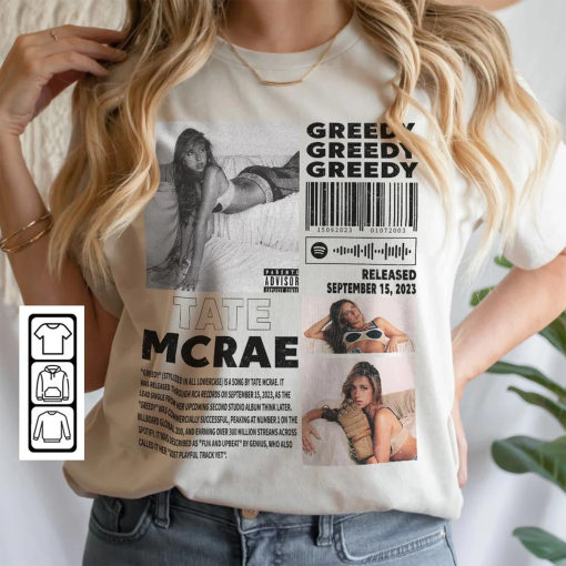 Tate McRae Music Merch Shirt, Tate McRae Greedy Album 90s Tee, Pop Rap Gift Bootleg Inspired Sweatshirt PTP 2311M