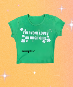 Y2K Irish crop top Shirt, “Everyone Loves…