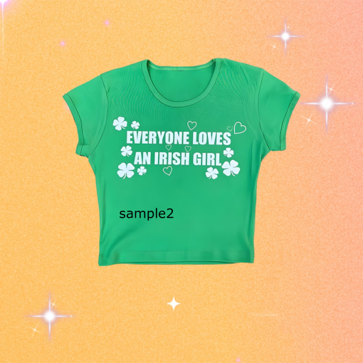 Y2K Irish crop top Shirt, “Everyone Loves an Irish Girl” Tee Shirt, Y2K baby Crop Top, Y2K Tops, 2000s Aesthetic Tee Shirt, Y2K Clothing