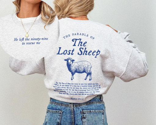 Parable of the Lost Sheep Bible Verse Crewneck Faith Based Clothing Worship Gospel Sweatshirt Minimalist Christian Catholic Religious Gifts