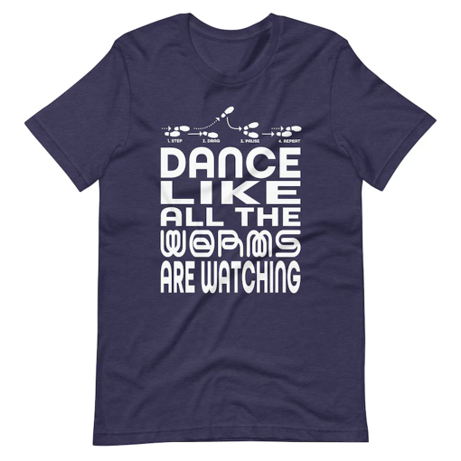 Dance Like All The Worms Are Watching, Sand Walk Tee, Funny Dune Minimalist Shirt, Don’t Tread Rhythmically T-Shirt, Premium Unisex T-Shirt